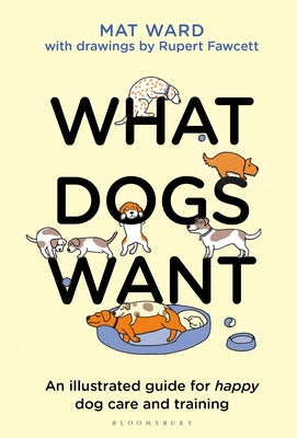 Livre "WHAT DOGS WANT"