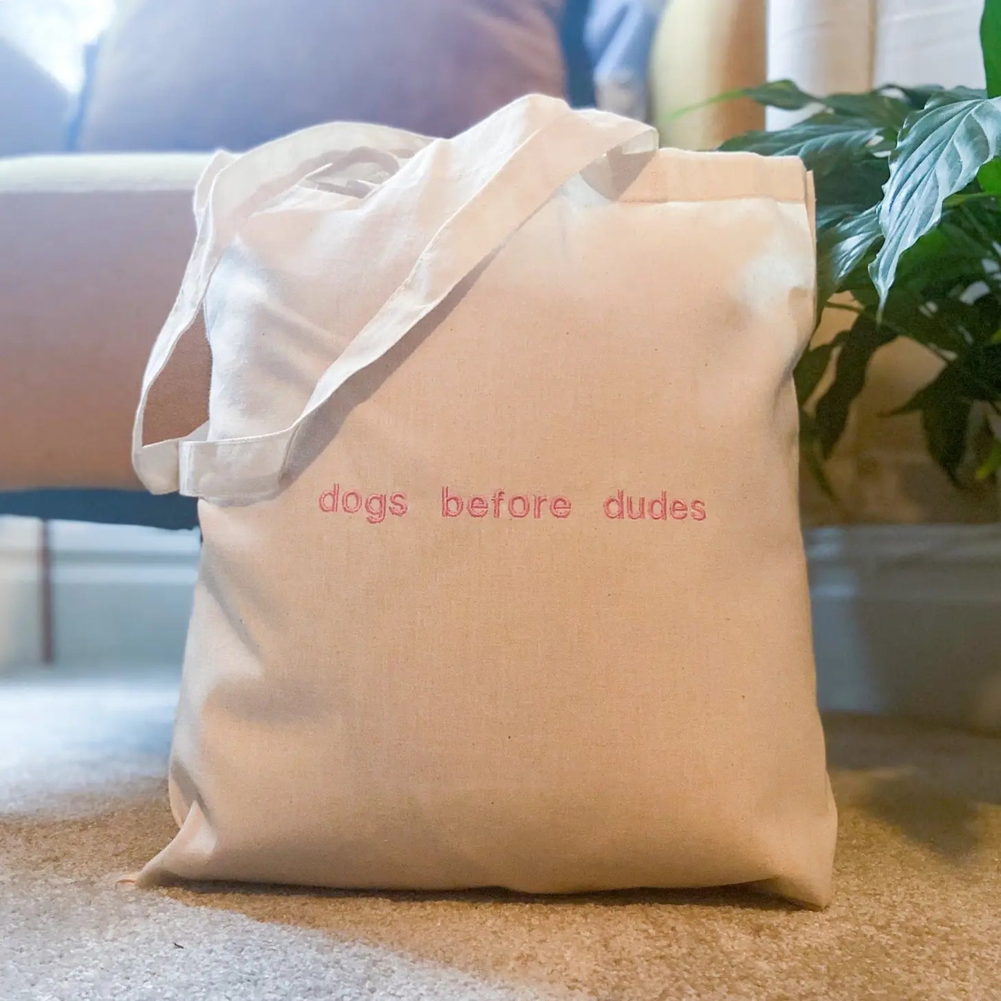 Tote bag "DOGS BEFORE DUDES"